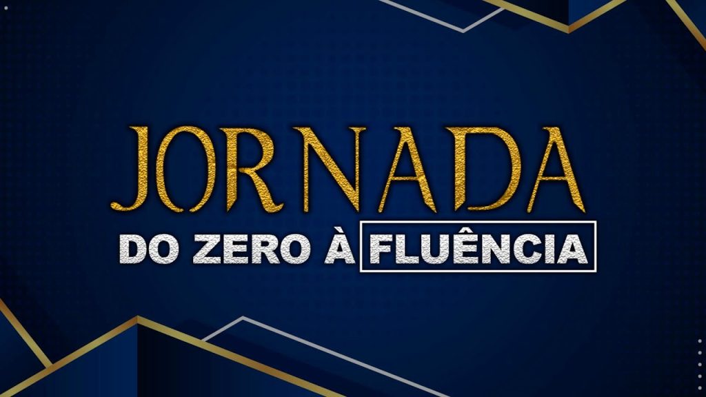 Curso de Inglês, Jornada do Zero à Fluência - Teacher Murilo