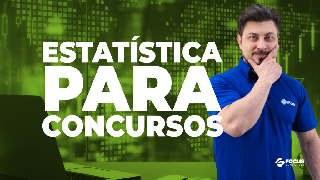 Curso de Estatística para Concursos - Focus Concursos