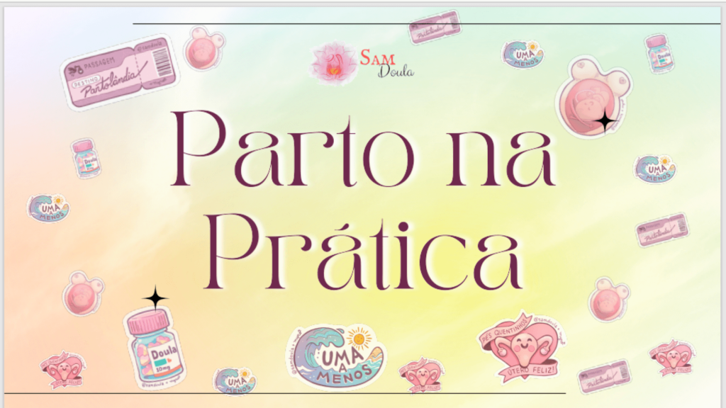 Parto na Pratica - Samdoula