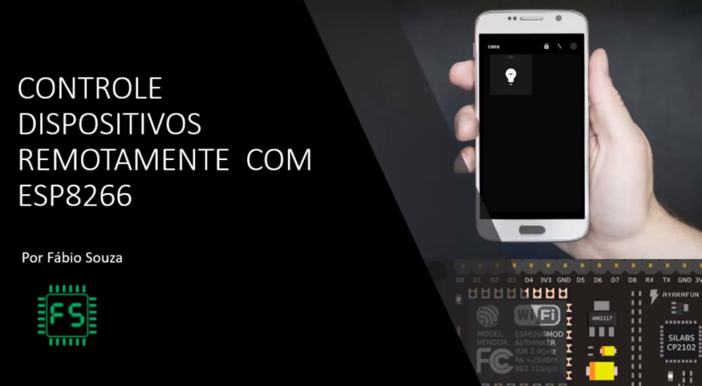Controle Dispositivos Remotamente com ESP8266